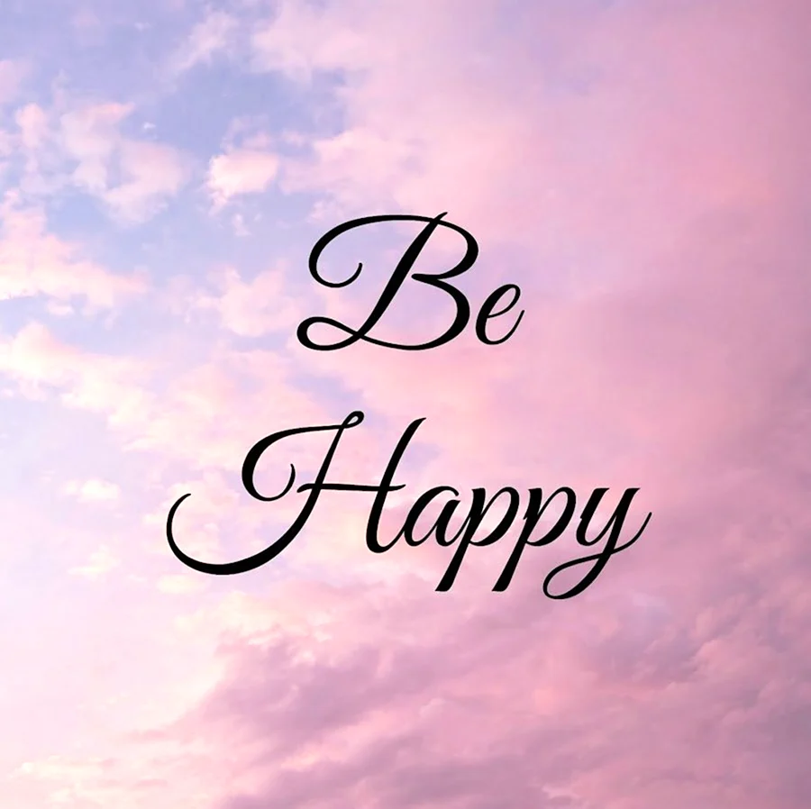 Be Happy надпись