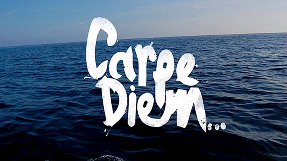 Carpe Diem