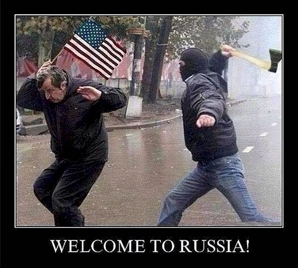 Welcome to Russia демотиватор