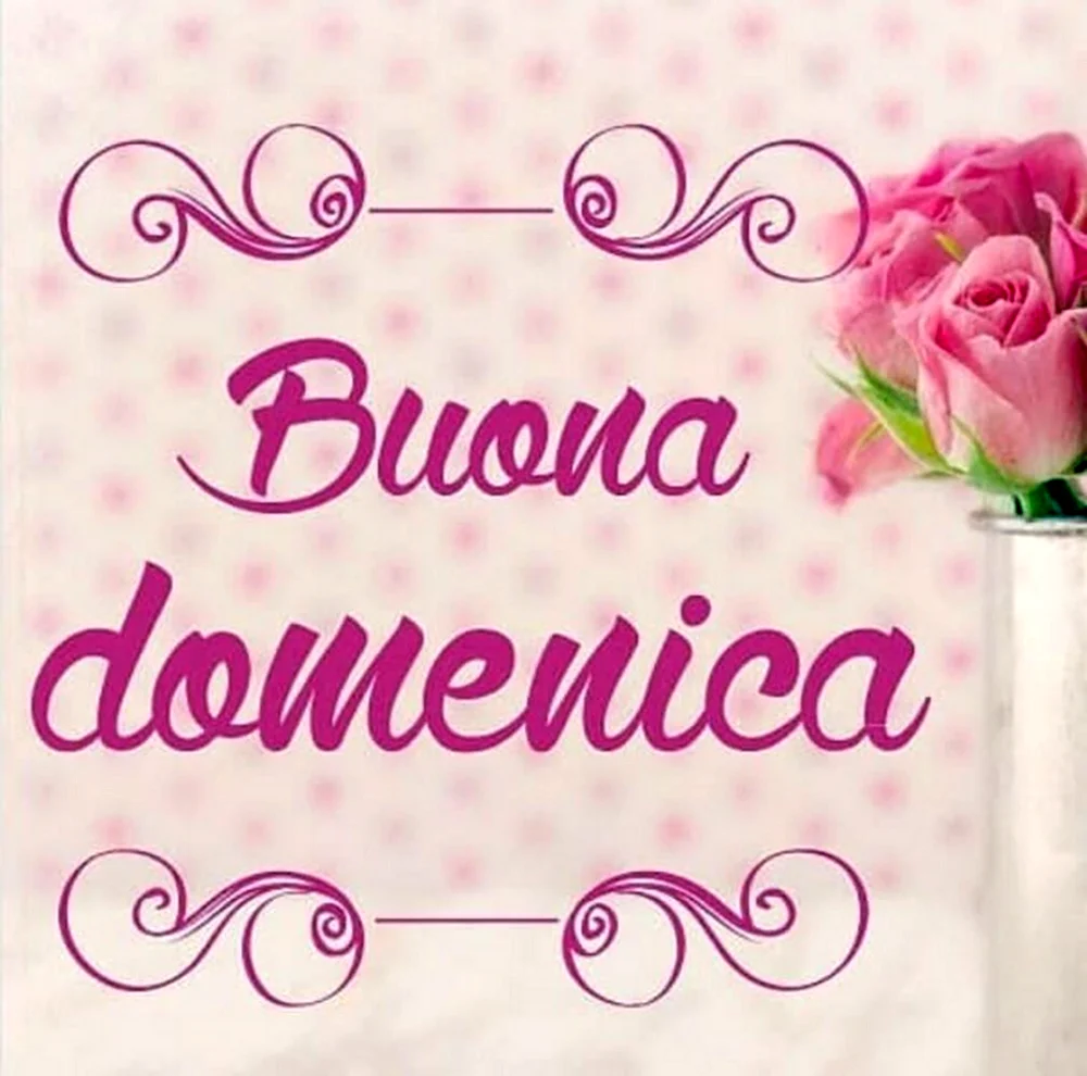 Buongiorno картинки DONENICA buona domenica