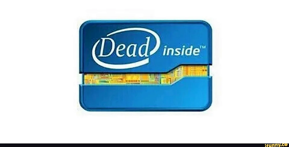 Dead inside Intel