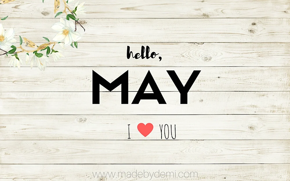 Hello May